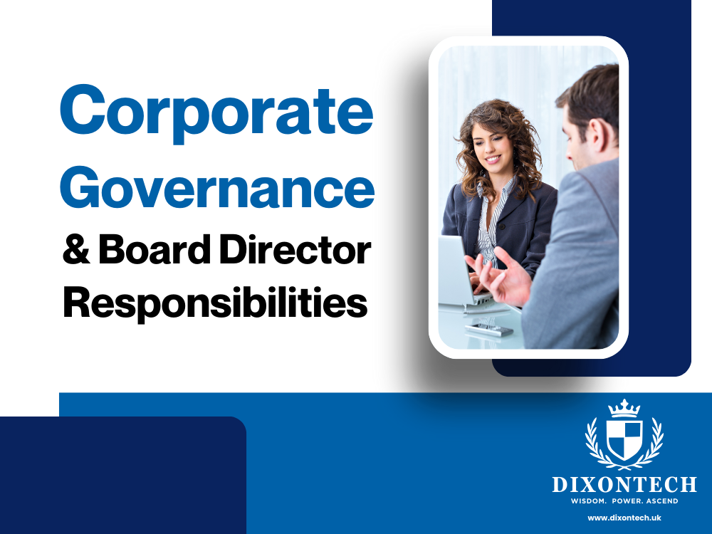 Corporate Governance and Board Director Responsibilities